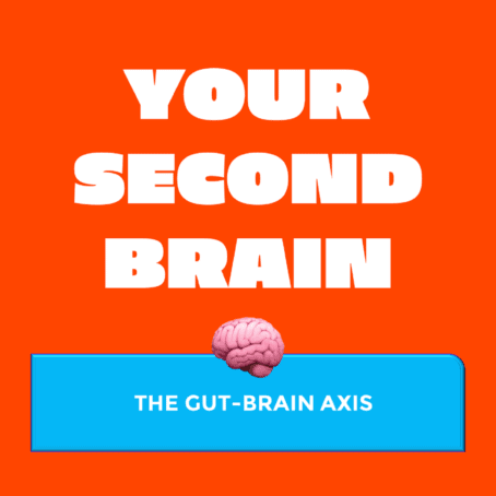 Your second brain. The gut-brain axis