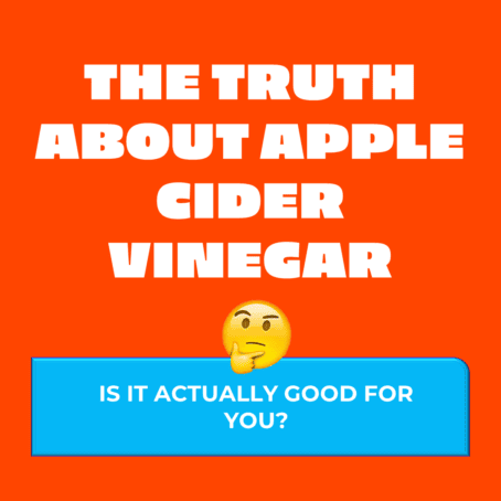 The trust about apple cider vinegar - Is it actually good for you?
