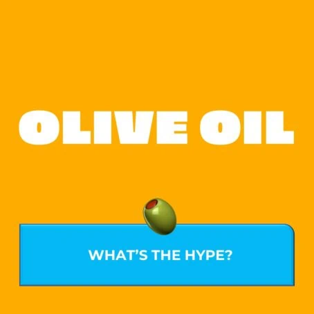 Olive oil - What's the hype?